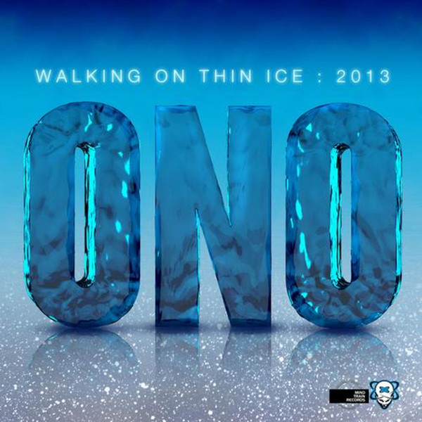  Walking On Thin Ice 2013 (Part 1)